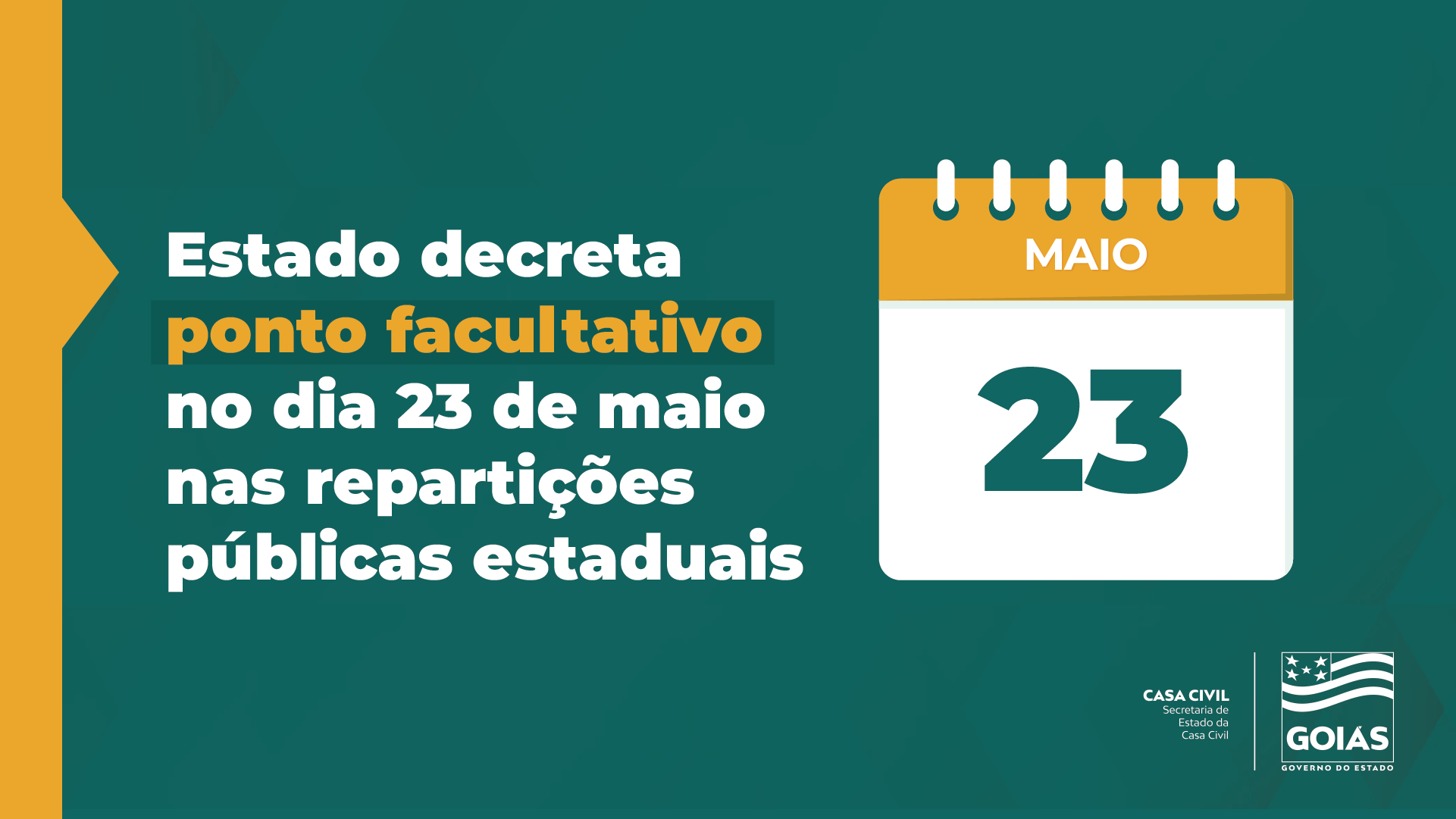 Estado Decreta Ponto Facultativo No Dia De Maio Casa Civil