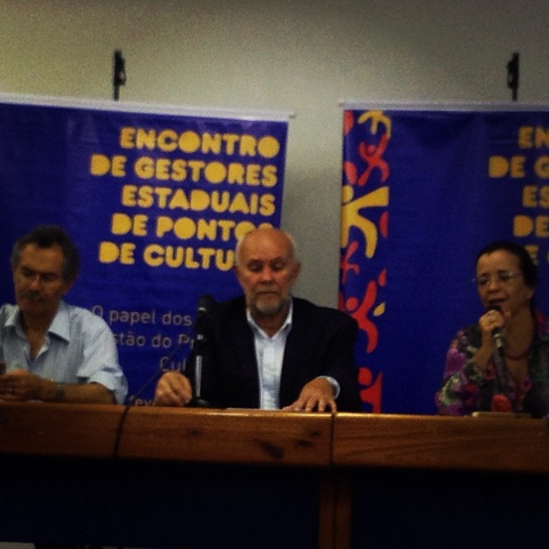 Marcia Rollemberg da SCDCMINC, Albino Rubim Secult BA e Hamilton Pereira Presidente do Fórum Nacional de Secretários