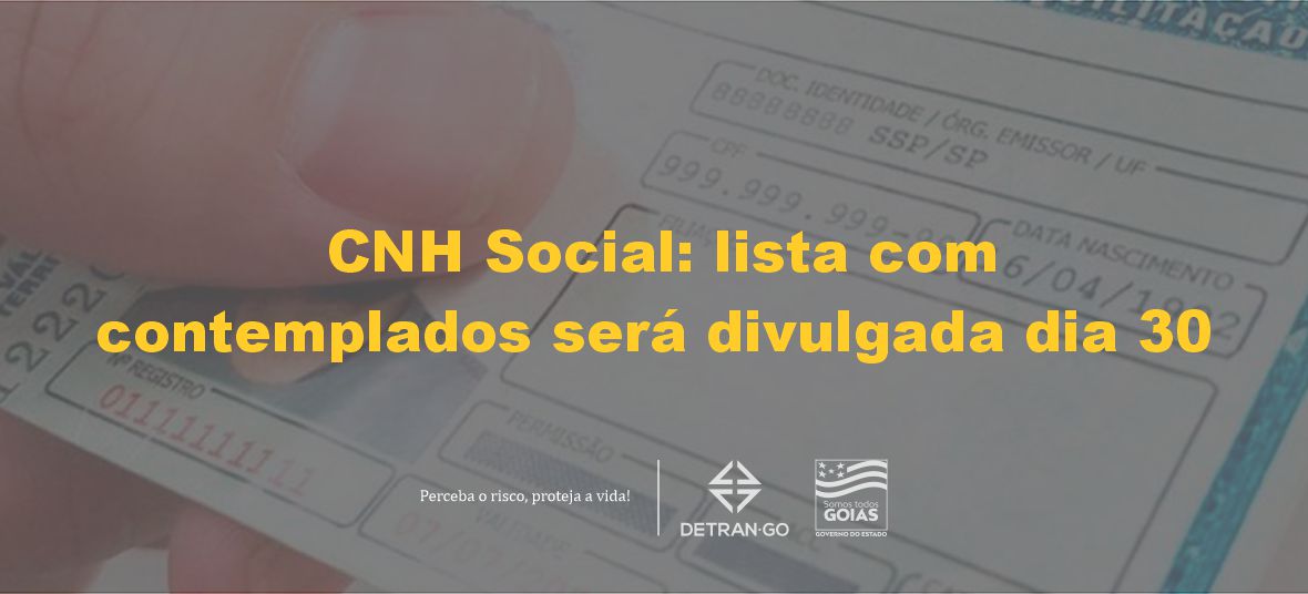 CNH Social lista contemplados será divulgada dia 30 DETRAN