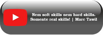 Nem soft skills nem hard skills. Somente real skills | Marc Tawil