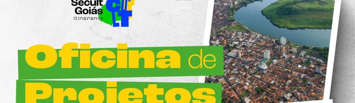 Secult Goiás Itinerante – Itumbiara e região