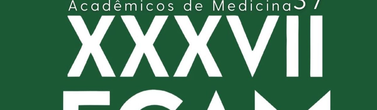 XXXVII ECAM – Encontro Científico dos Acadêmicos de Medicina