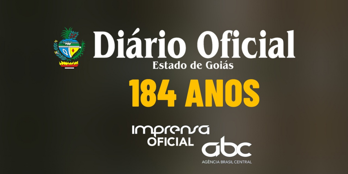 Diário Oficial de Goiás completa 184 anos