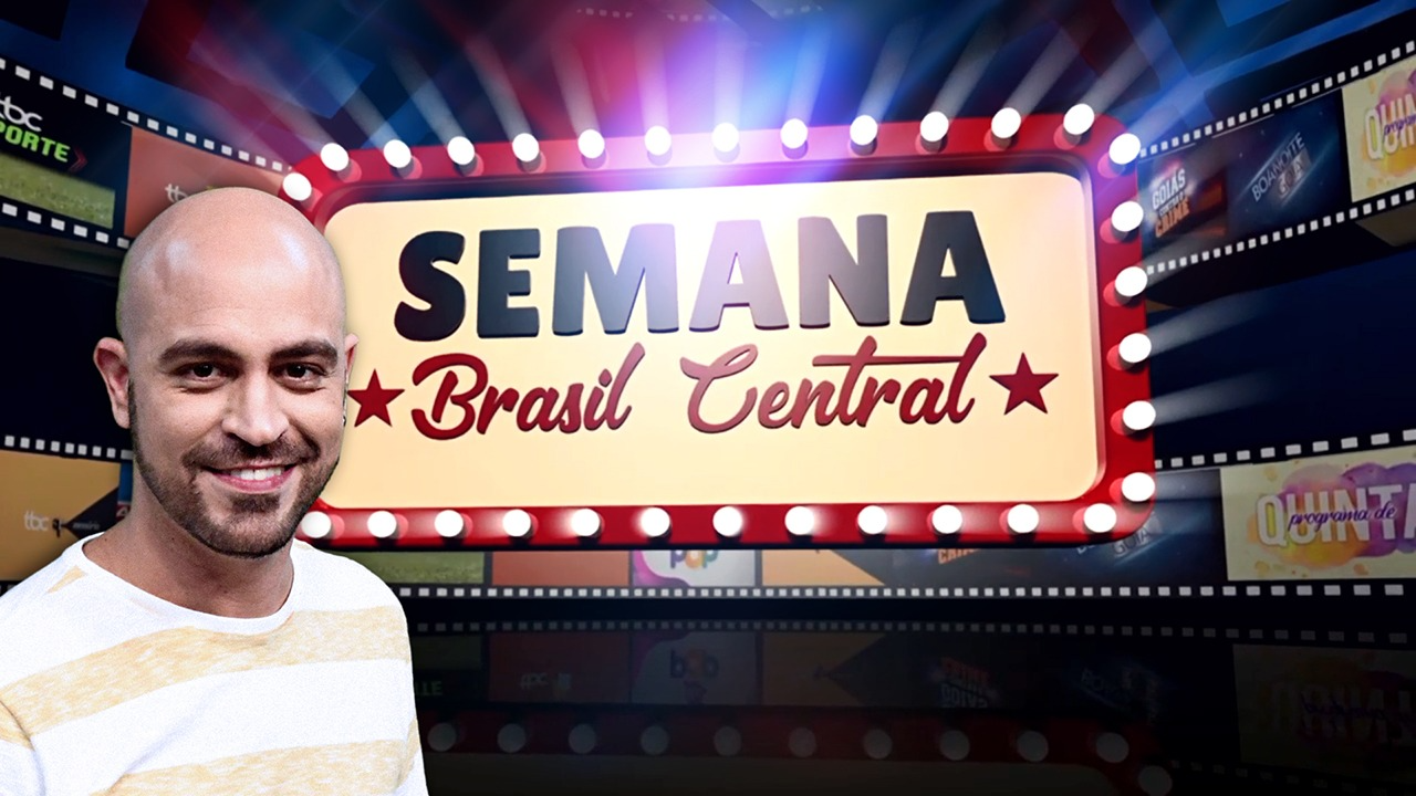 Semana Brasil Central trará resumo dos principais enfoques da TBC e RBC