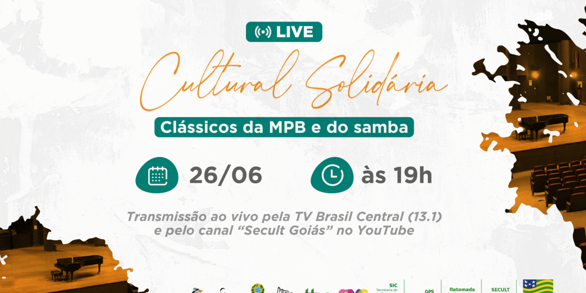Brasil Central é parceira na 3ª Live Cultural Solidária