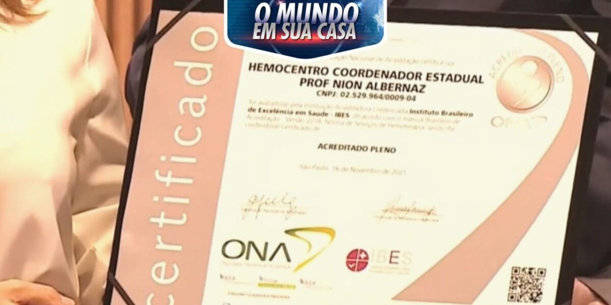Hemocentro Estadual recebe certificado de qualidade ONA 2