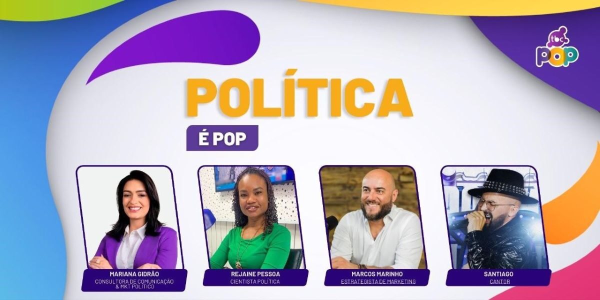 TBC Pop aborda as eleições, estratégias e o poder da comunicação nos bastidores da política