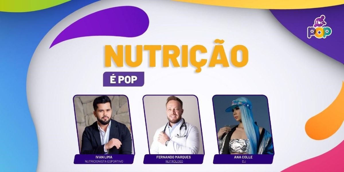 TBC Pop orienta como melhorar a qualidade de vida por meio de uma nutrição saudável