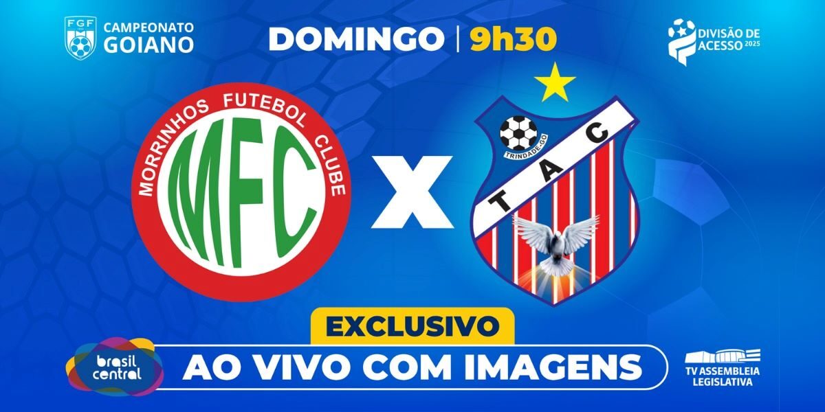 Morrinhos x Trindade pela Divisão de Acesso na telinha da TBC