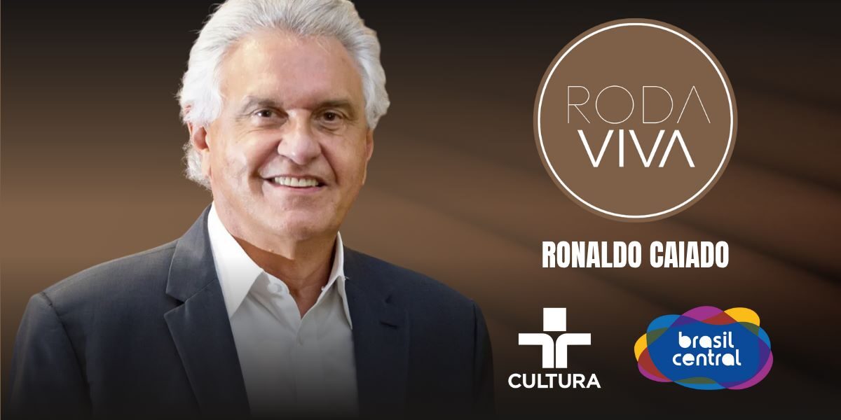 TV Brasil Central transmite Roda Viva com Ronaldo Caiado