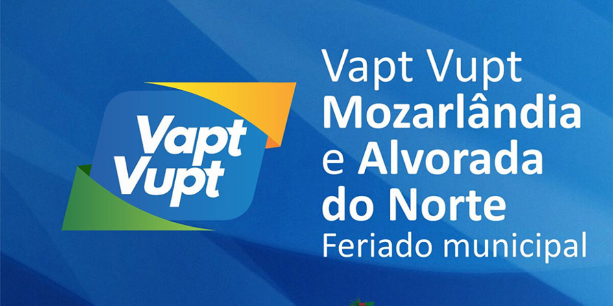 Unidades do Vapt Vupt de Mozarlândia e Alvorada do Norte  não funcionam nesta terça-feira