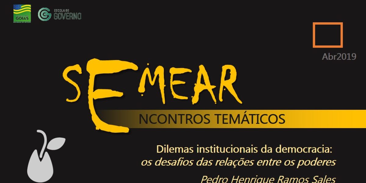 Secretário Pedro Sales inicia o projeto Semear com palestra sobre relações entre os Poderes 