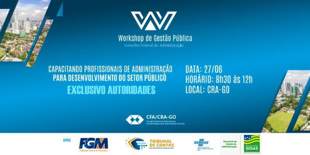 1° Workshop de Gestão Pública contará com palestra do secretário Pedro Sales