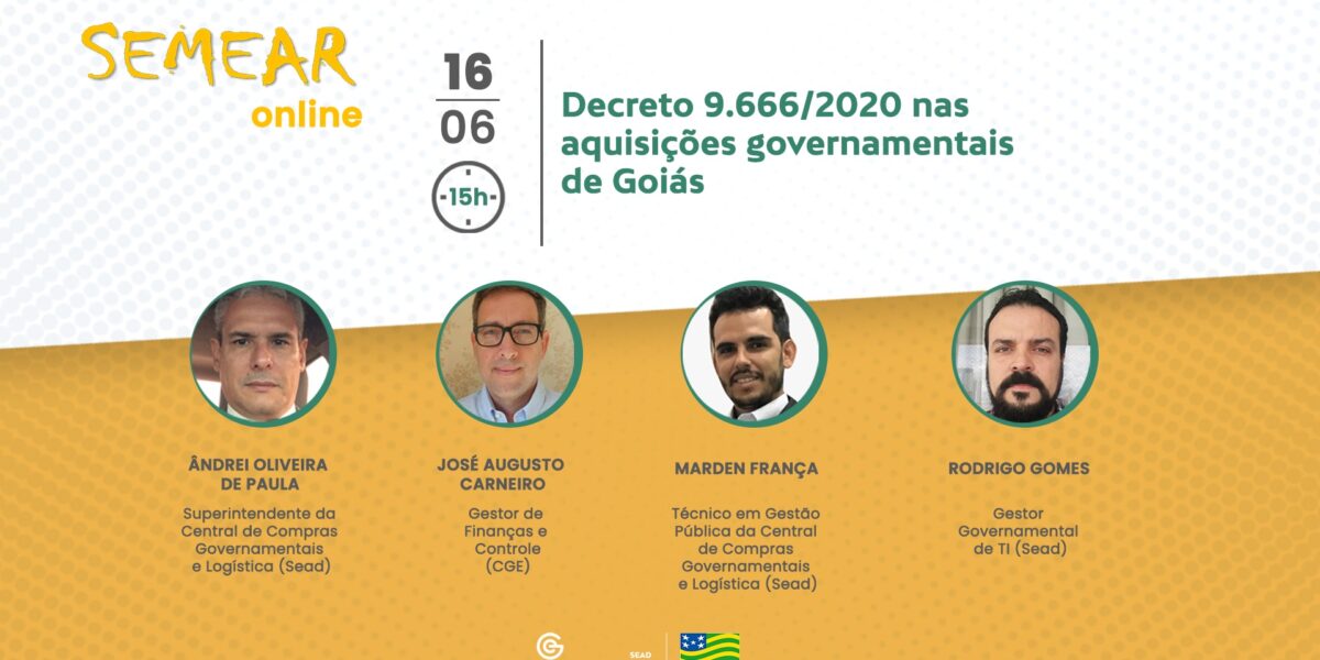 Semear On-line realizará debate sobre o impacto do Decreto 9.666/20 nas aquisições governamentais de Goiás
