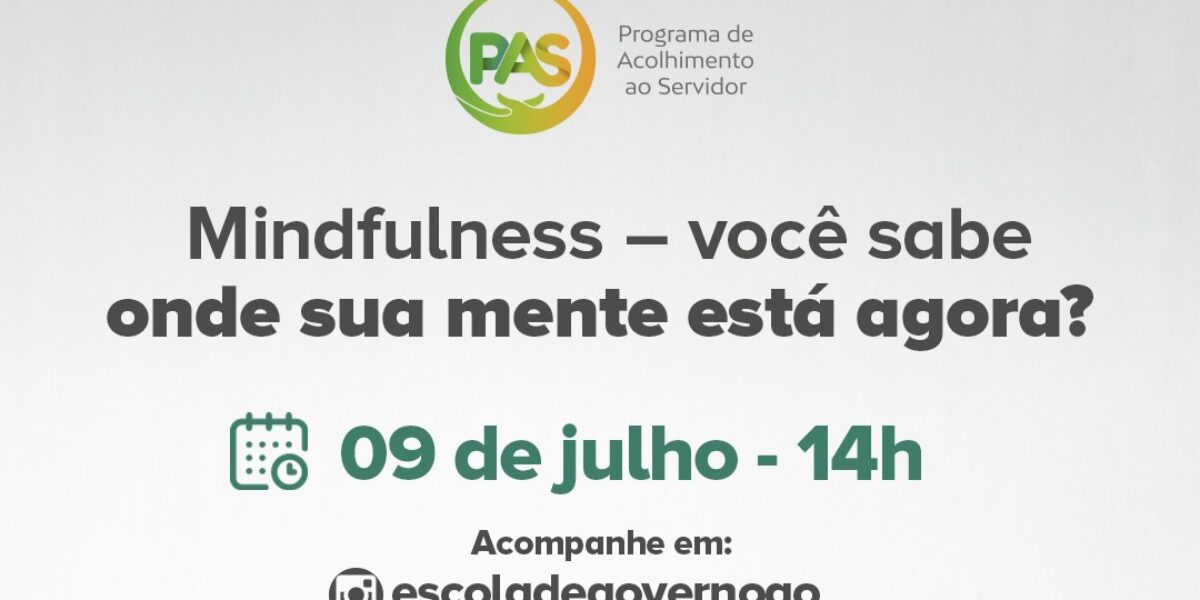 Live do PAS terá dicas de meditação Mindfulness nesta quinta-feira (9)