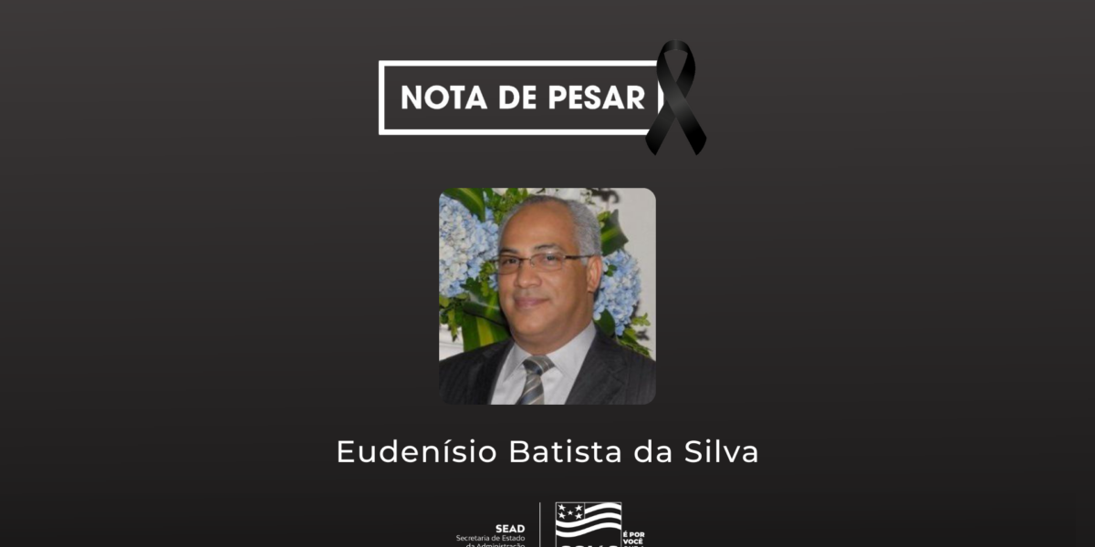 Nota de pesar – Eudenísio Batista da Silva