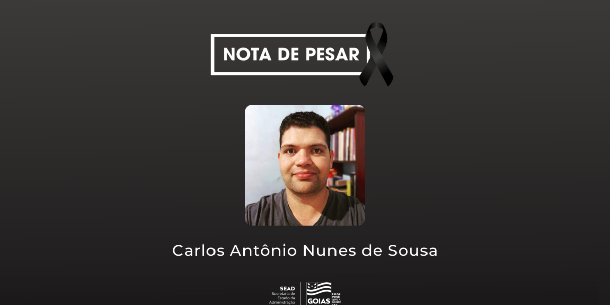 Nota de pesar – Carlos Antônio Nunes de Sousa