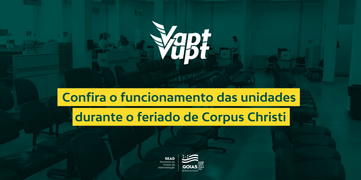 Confira o funcionamento das unidades do Vapt Vupt durante o feriado de Corpus Christi