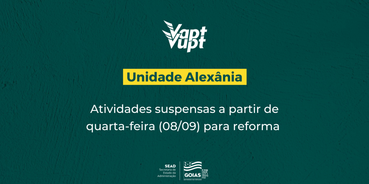 Reforma no Vapt Vupt de Alexânia será iniciada nesta quarta-feira (08/09)