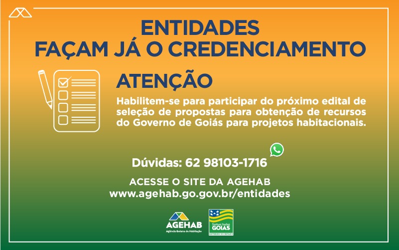 Entidades devem fazer credenciamento prévio para acessar recursos habitacionais do Governo de Goiás