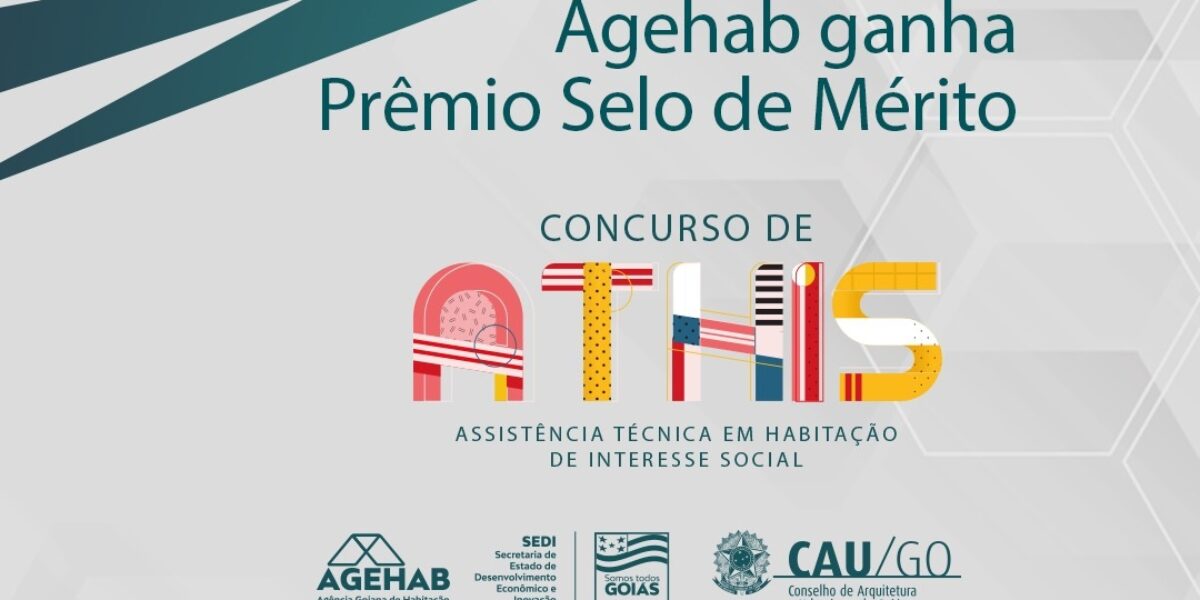Governo de Goiás conquista prêmio da Associação Brasileira de Cohabs por parceria inovadora da Agehab com Conselho de Arquitetura e Urbanismo