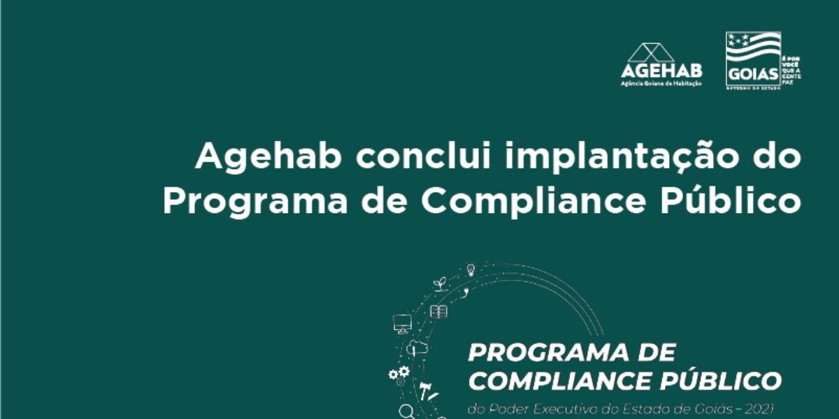 Agehab conclui implantação do Programa de Compliance Público