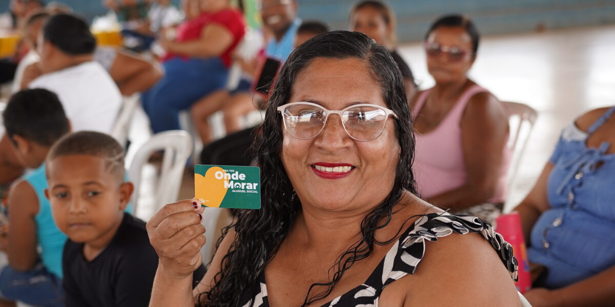 Governo de Goiás entrega quase 800 cartões do Aluguel Social na primeira semana de julho