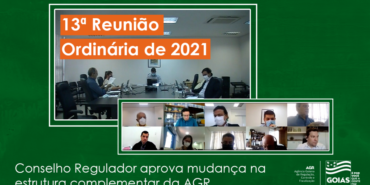 Conselho Regulador aprova mudança na estrutura complementar da AGR