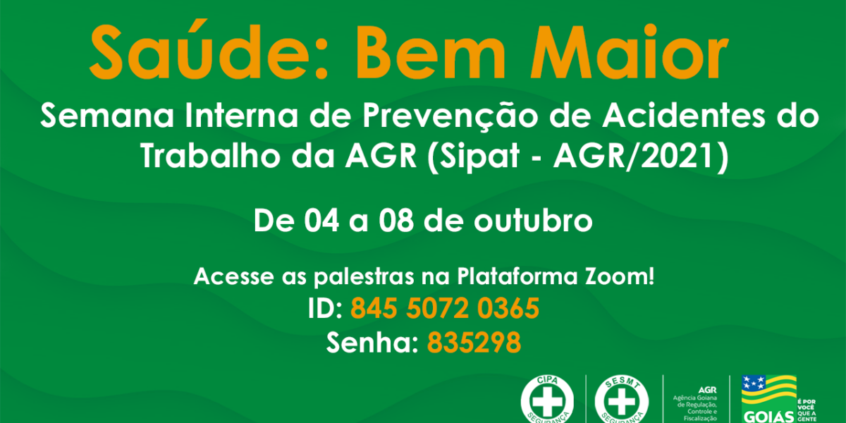 Semana Interna de Prevenção de Acidentes do Trabalho terá como tema “Saúde: Bem Maior”