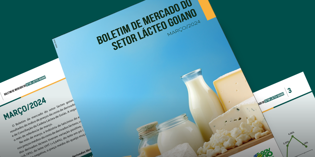 Edição de março do Boletim de Mercado do Setor Lácteo Goiano divulga variação de preços da cesta de derivados lácteos