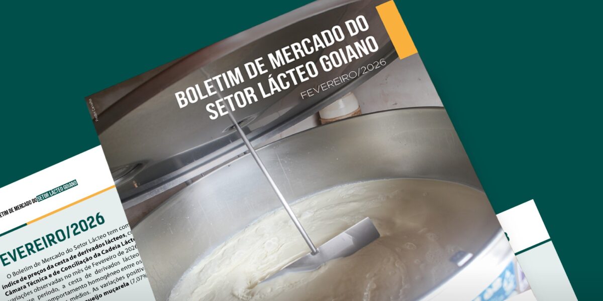 Mercado lácteo goiano registra avanço nos preços em fevereiro de 2026