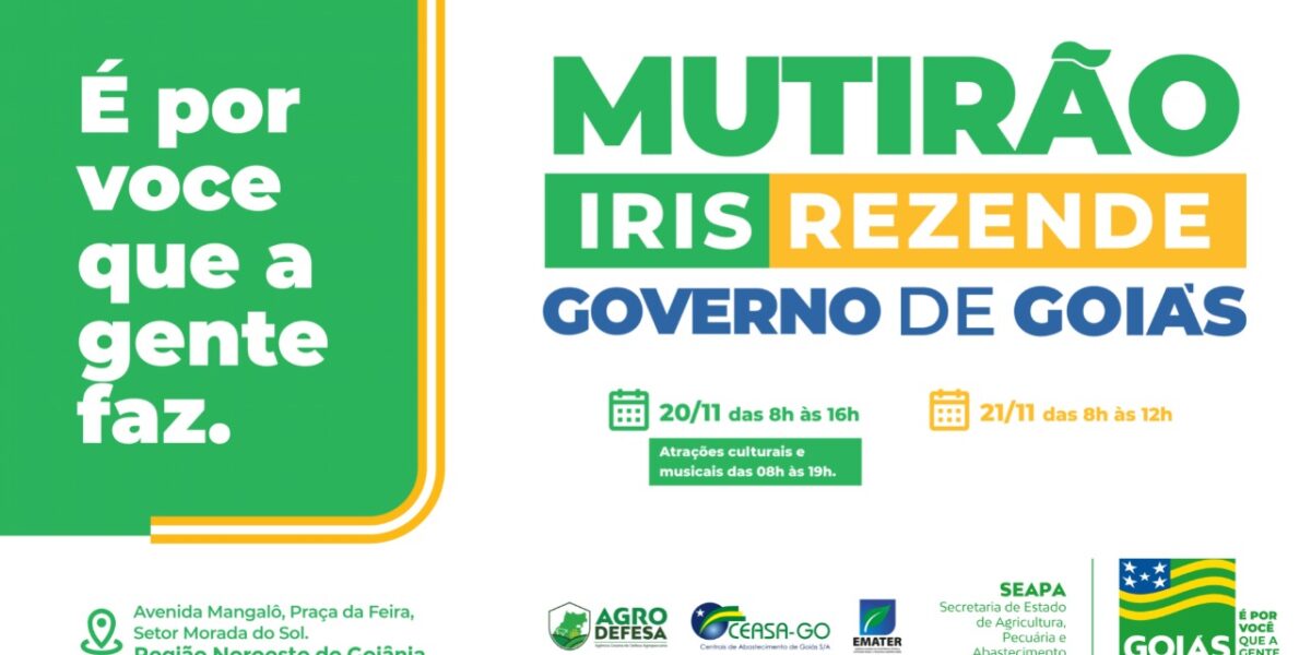 Acesso a projetos estaduais ligados ao setor agropecuário, como Programa de Aquisição de Alimentos, Goiás Social e Cerveja de Mandioca, serão divulgados à população durante Mutirão Iris Rezende