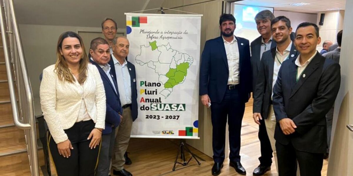 Goiás é incluído no Plano Plurianual do Sistema Unificado de Atenção à Sanidade Agropecuária (PPA-Suasa) do Ministério da Agricultura