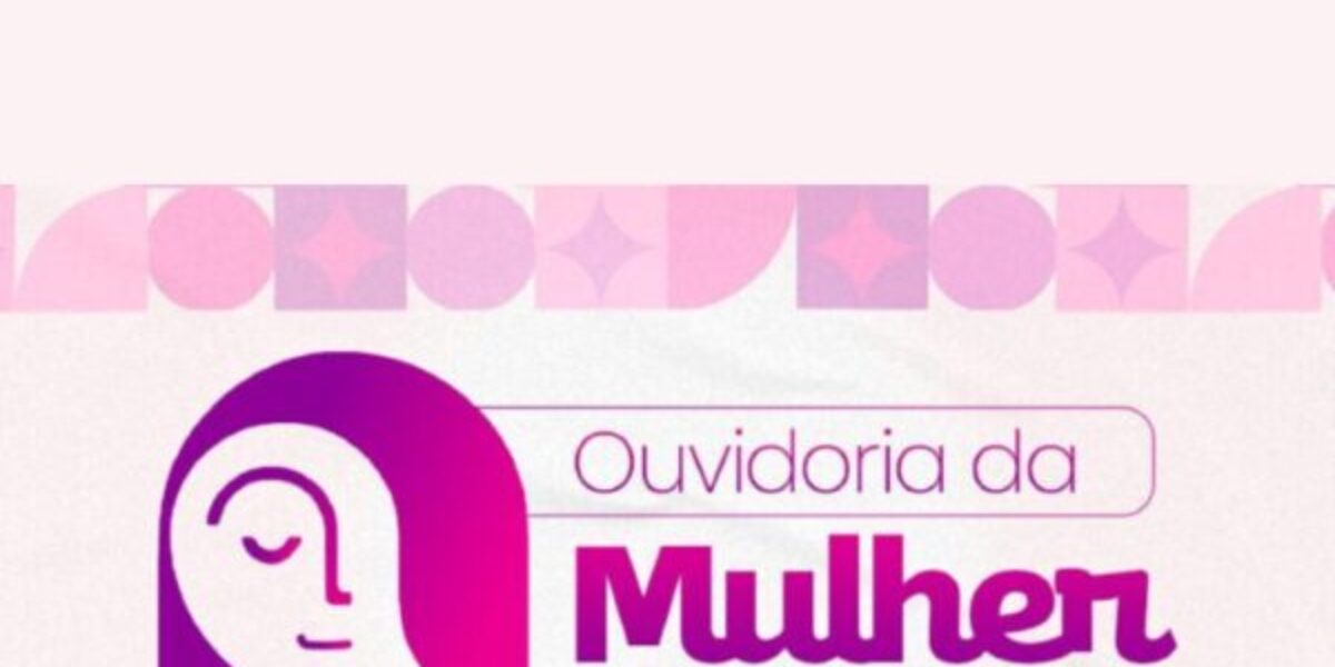 Ouvidoria da Mulher Servidora promove ambiente de trabalho seguro; saiba como acessar