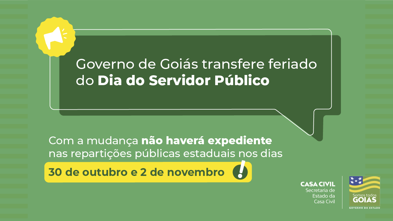 Com a mudança, não haverá expediente nas repartições públicas estaduais nos dias 30 de outubro e 2 de novembro