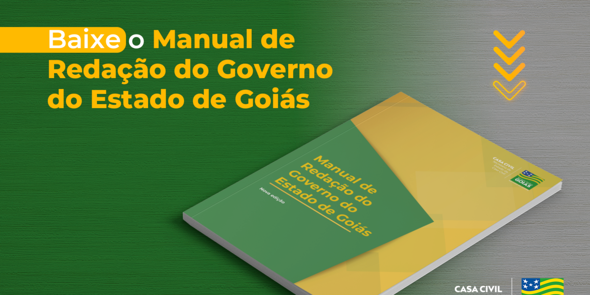 Governo divulga nova edição do Manual de Redação Oficial do Estado de Goiás; baixe aqui