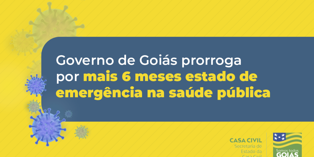 Governo de Goiás prorroga por mais 6 meses estado de emergência na saúde pública