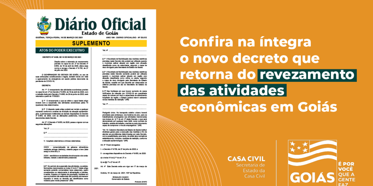 Confira na íntegra o novo decreto que retorna do revezamento das atividades econômicas em Goiás
