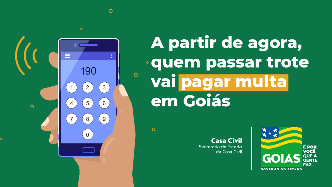 Segundo lei sancionada pelo governador Ronaldo Caiado, serão multados aqueles que acionarem de forma indevida serviços telefônicos de atendimento do Corpo de Bombeiros Militar (193), da Polícia Civil (197), ou da Polícia Militar (190)