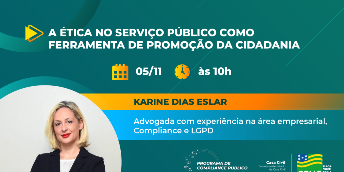 Casa Civil promove quarto e último webinar com o tema ‘Ética no Serviço Público como Ferramenta de Promoção à Cidadania’
