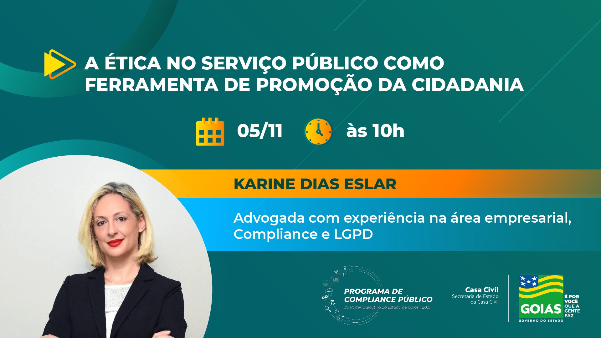Palestra será ministrada pela advogada especialista em Compliance e Lei Geral de Proteção de Dados Pessoais (LGPD) Karine Dias