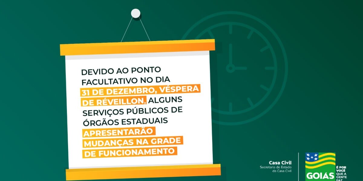 Confira funcionamento durante final de ano das repartições públicas do Governo de Goiás