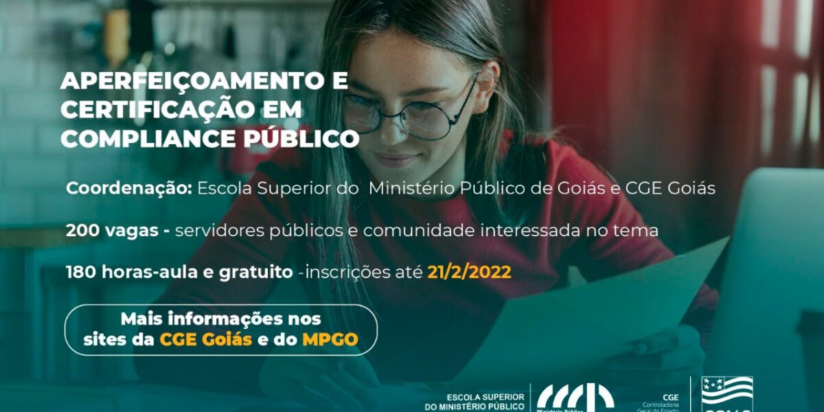 Governo de Goiás e Ministério Público abrem inscrições para curso de certificação em compliance público