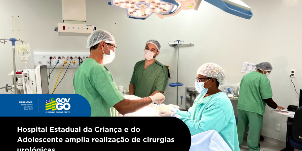 Hospital Estadual da Criança e do Adolescente amplia realização de cirurgias urológicas