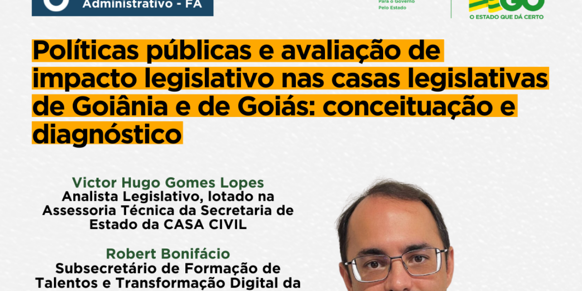 Artigo científico “Políticas Públicas e Avaliação de Impacto Legislativo nas Casas Legislativas de Goiânia e de Goiás: Conceituação e Diagnóstico”