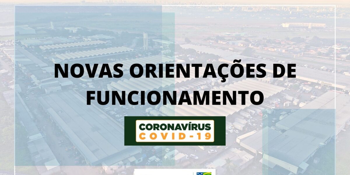 NOVAS ORIENTAÇÕES DE FUNCIONAMENTO