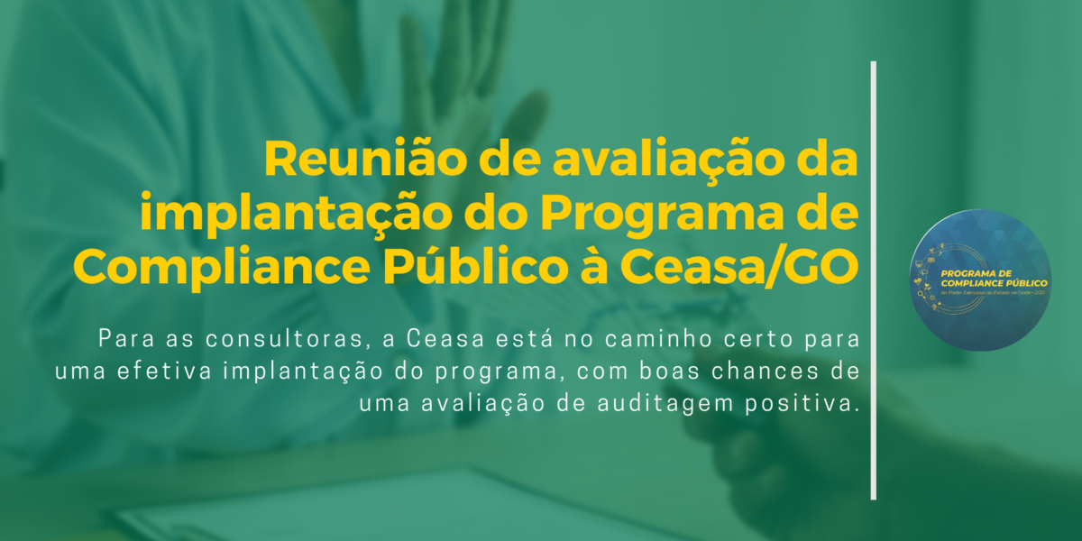 O Programa de Compliance é um trabalho de parceria entre os órgãos da administração estadual