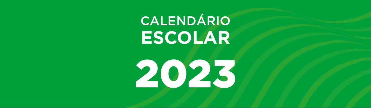 CEE divulga Calendário Escolar para o ano letivo de 2023