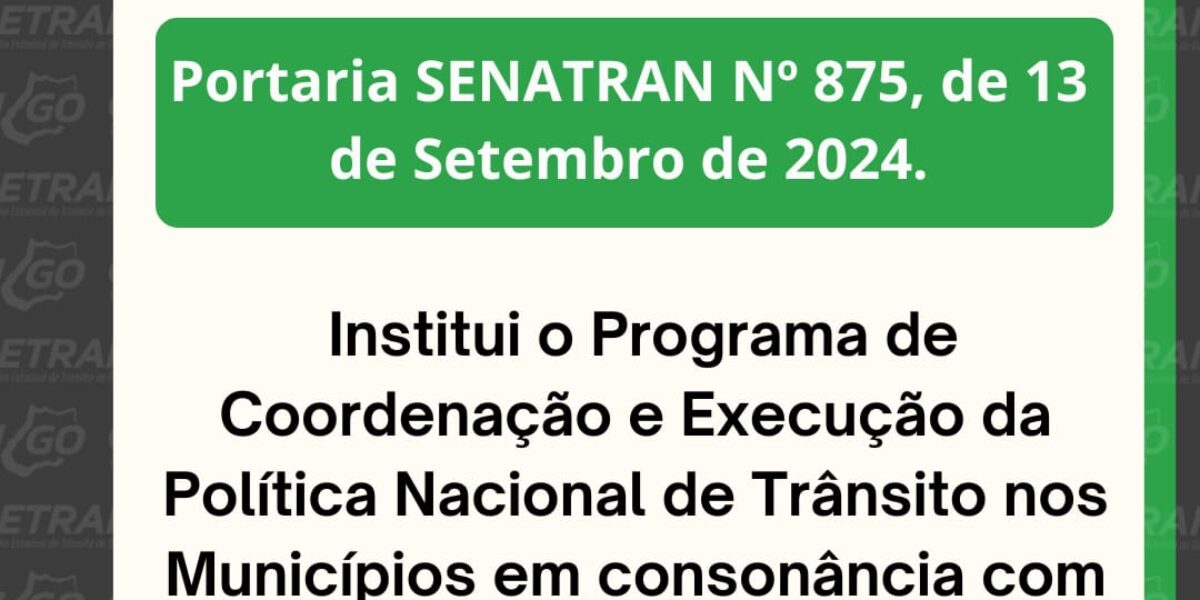 Portaria Senatran N° 875, de 13 de setembro de 2024.