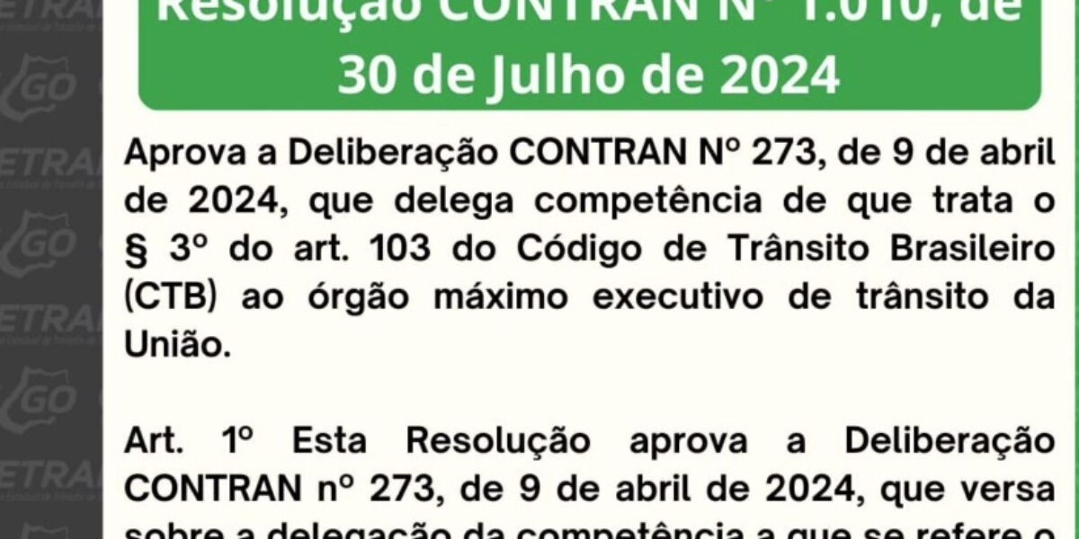 Resolução CONTRAN N°1.010, de 30 de Julho de 2024.